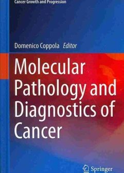 Molecular Pathology and Diagnostics of Cancer Cheap