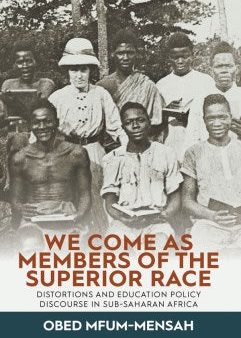 We Come As Members of the Superior Race Online Sale