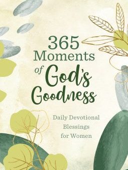 365 Moments Of God S Goodness Cheap