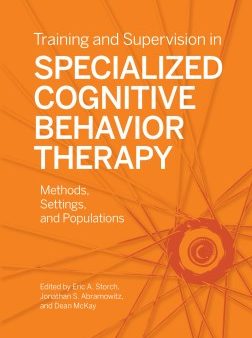 Training and Supervision in Specialized Cognitive Behavior Therapy Fashion